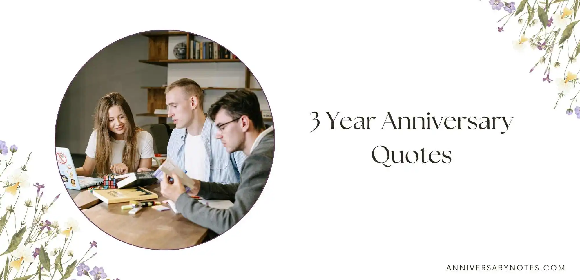 3 Year Anniversary Quotes