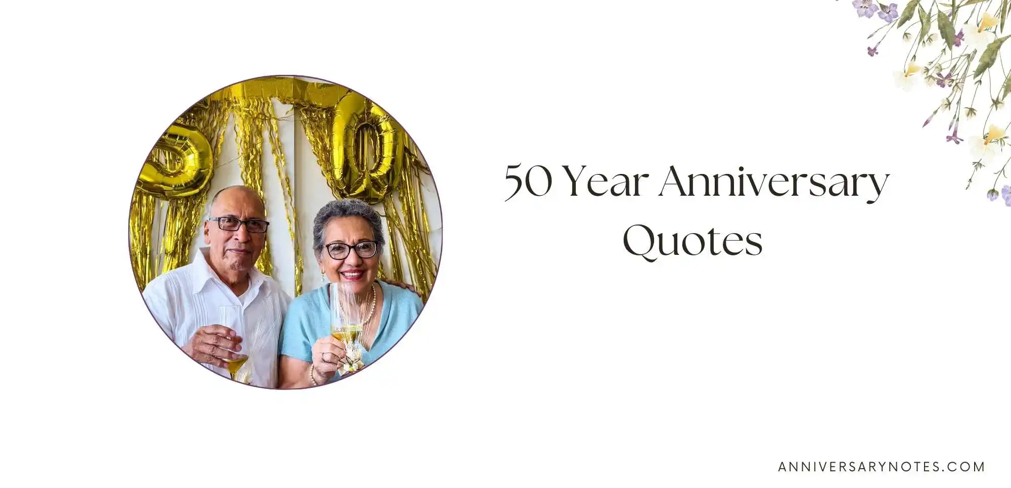 50 Year Anniversary Quotes