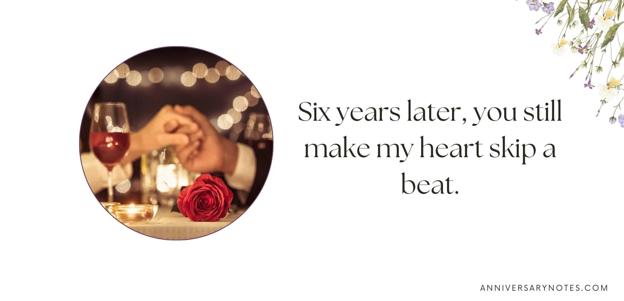 6 Year Anniversary Quotes