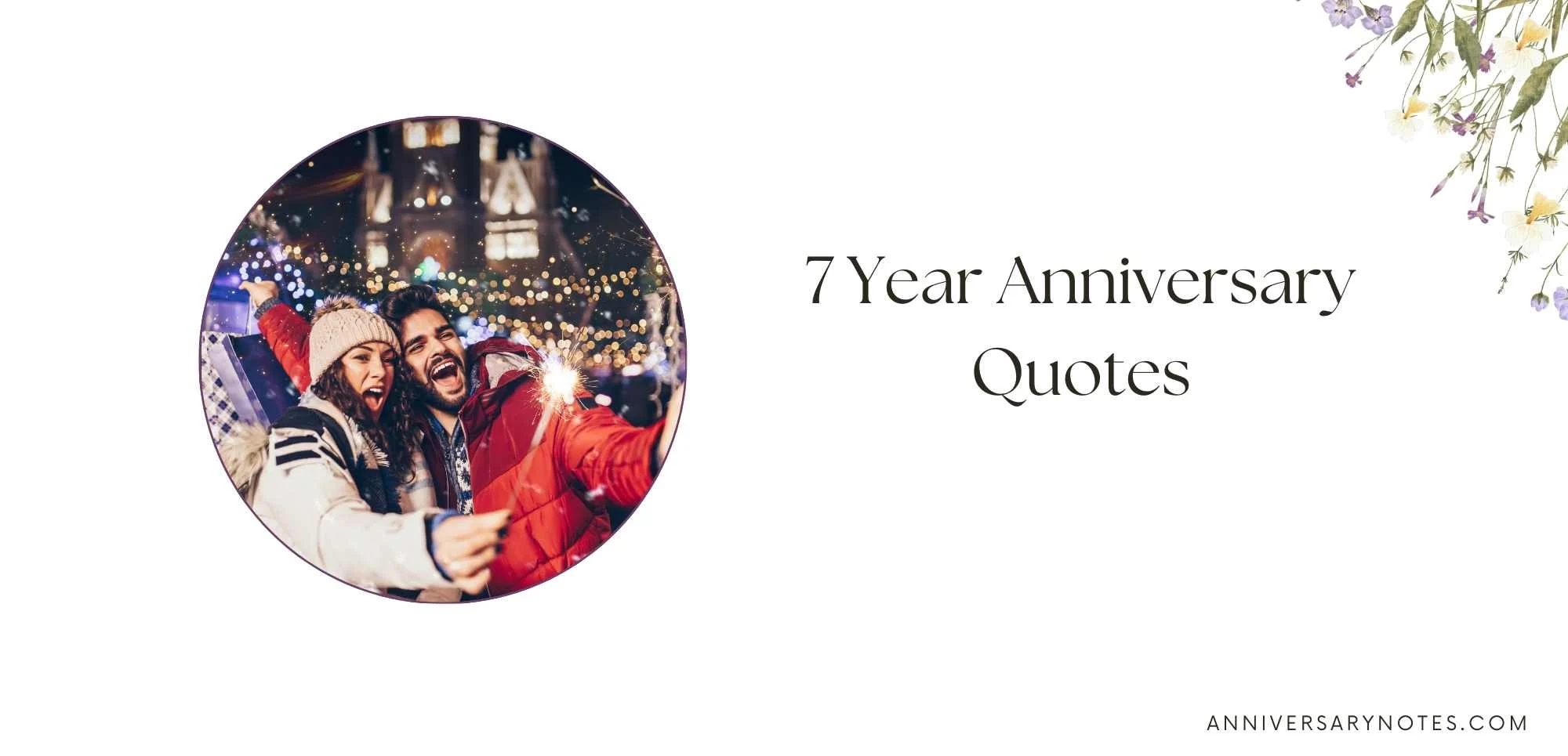 7 Year Anniversary Quotes