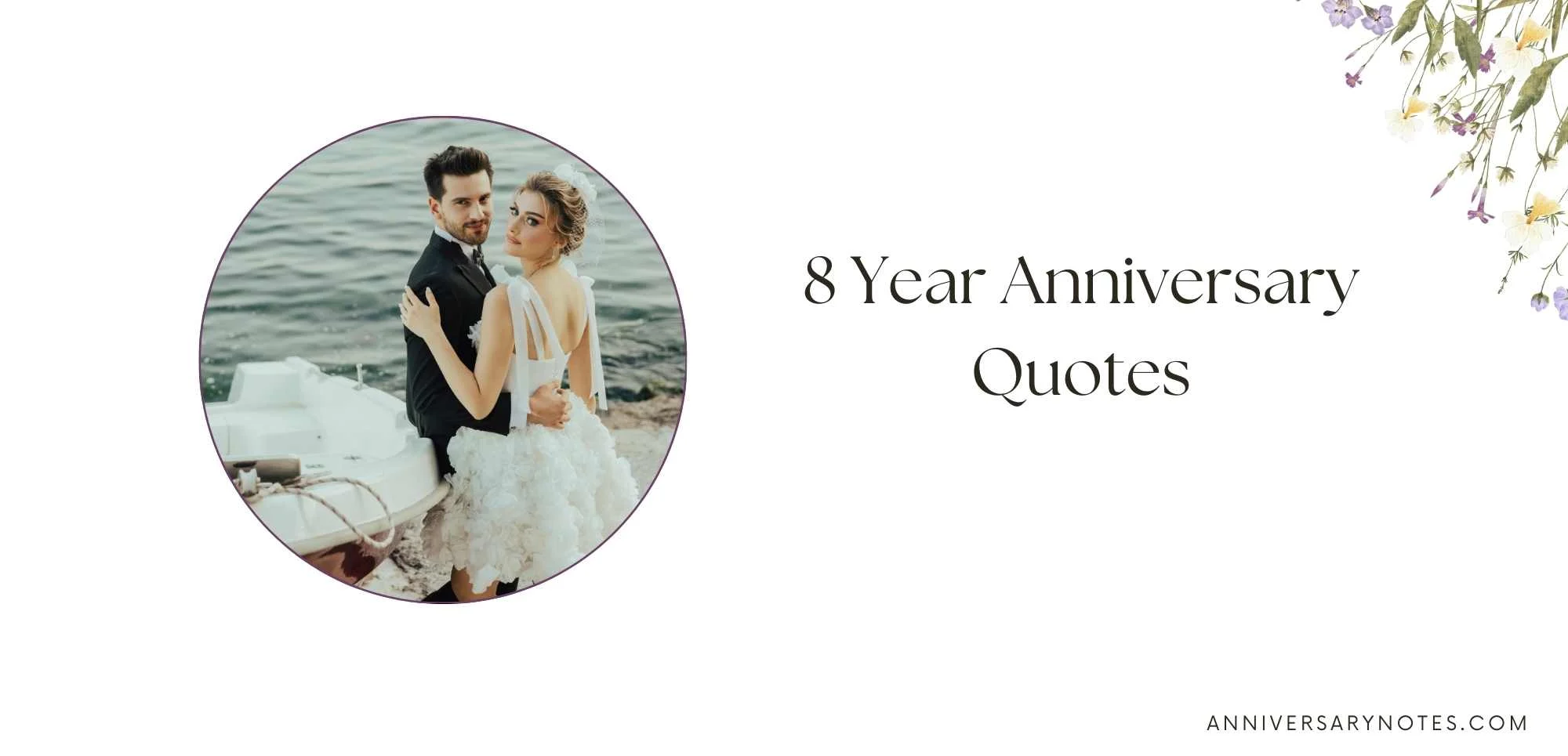 8 Year Anniversary Quotes