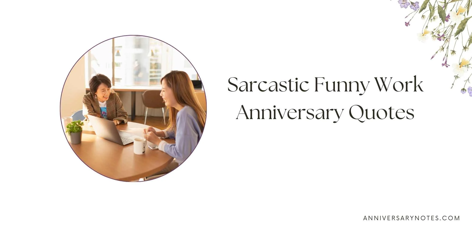 Sarcastic Funny Work Anniversary