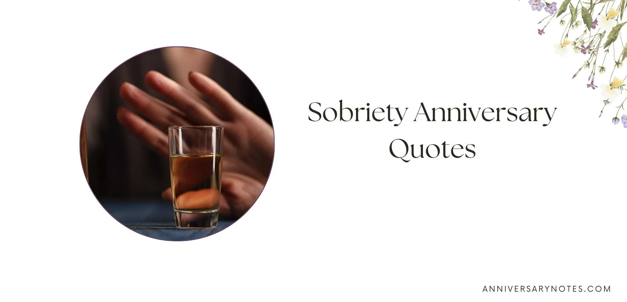 Sobriety Anniversary Quotes