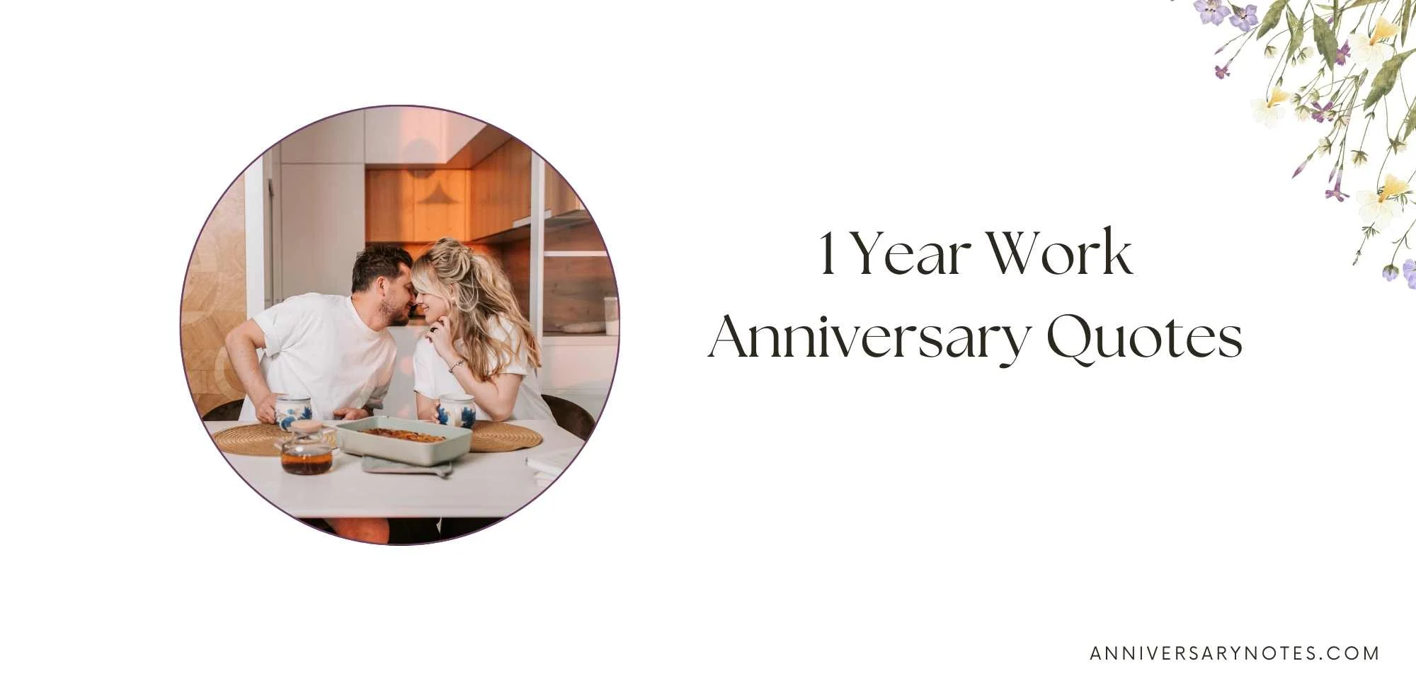 1 Year Work Anniversary Quotes