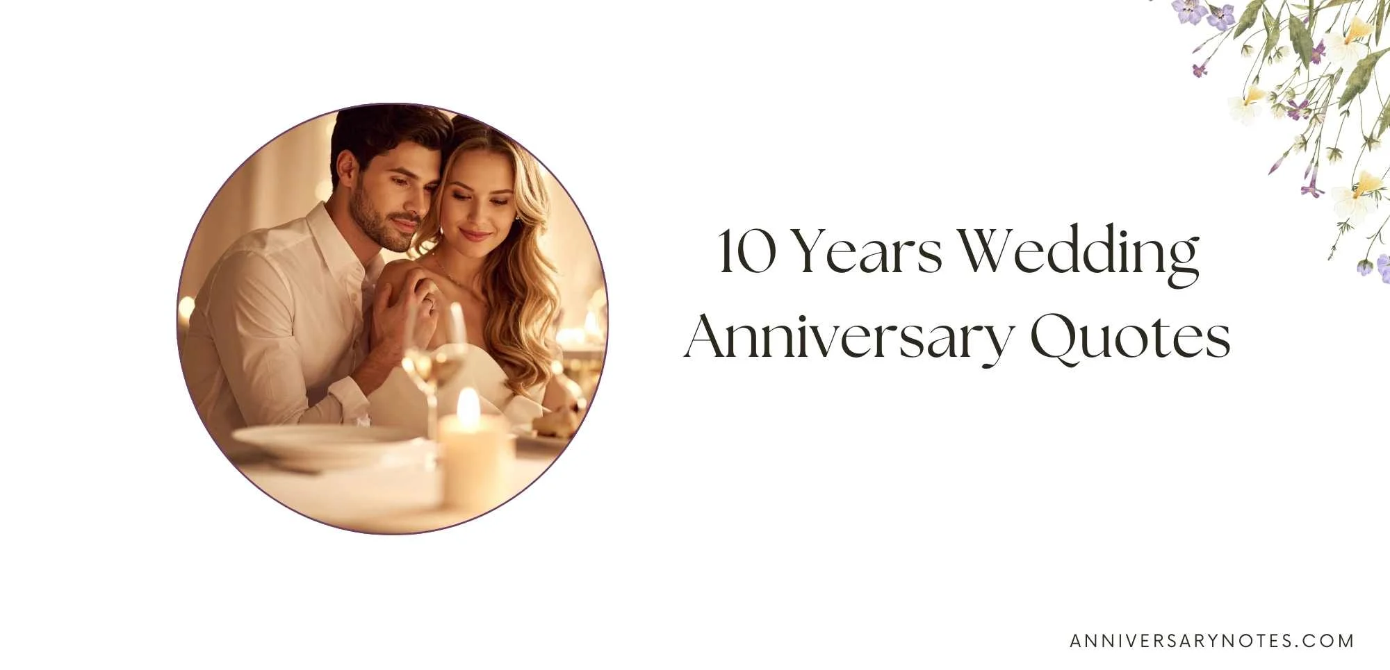 10 Years Wedding Anniversary Quotes