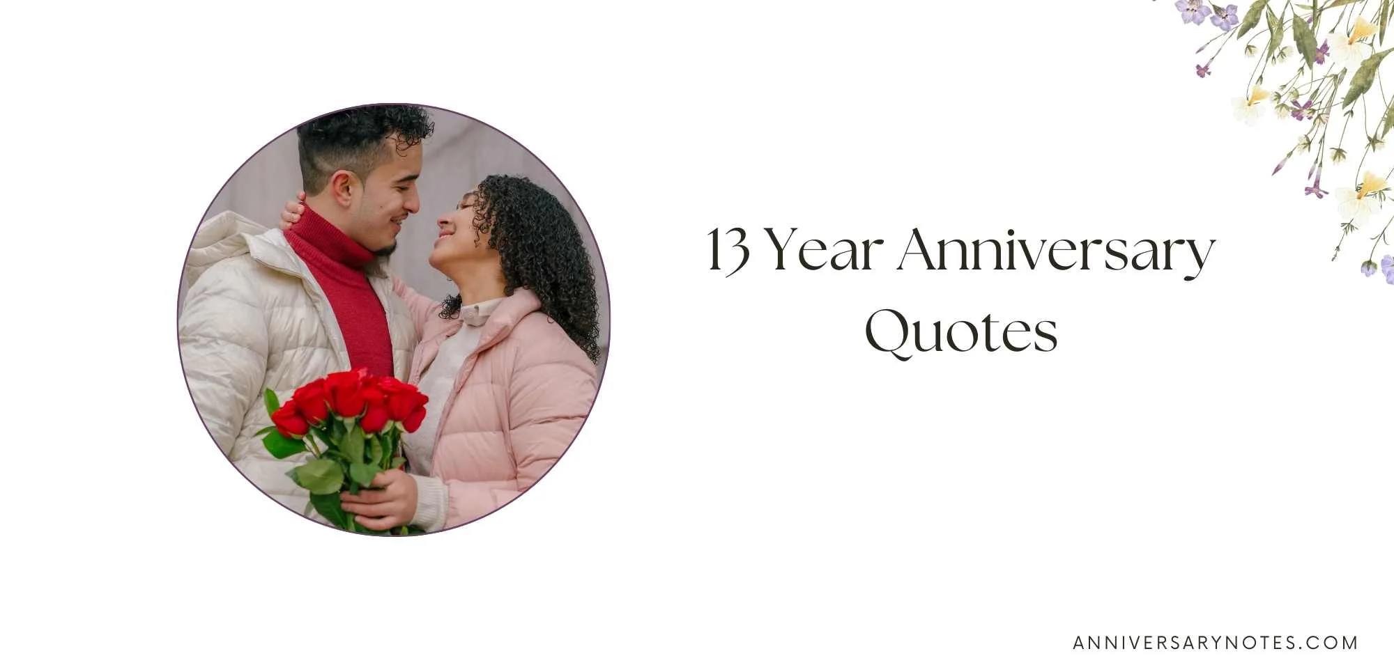 13 Year Anniversary Quotes