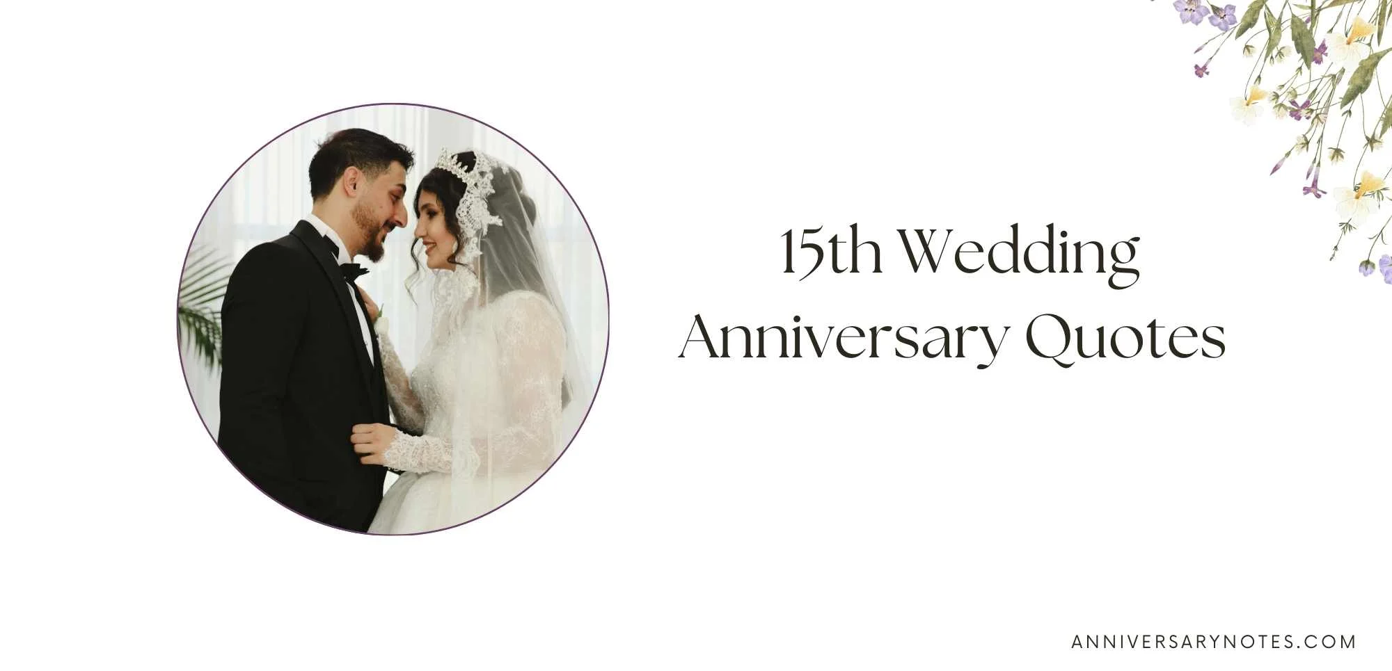 15th Wedding Anniversary Quotes 