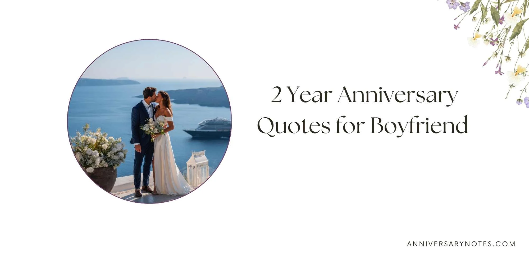 2 Year Anniversary Quotes for Boyfriend 