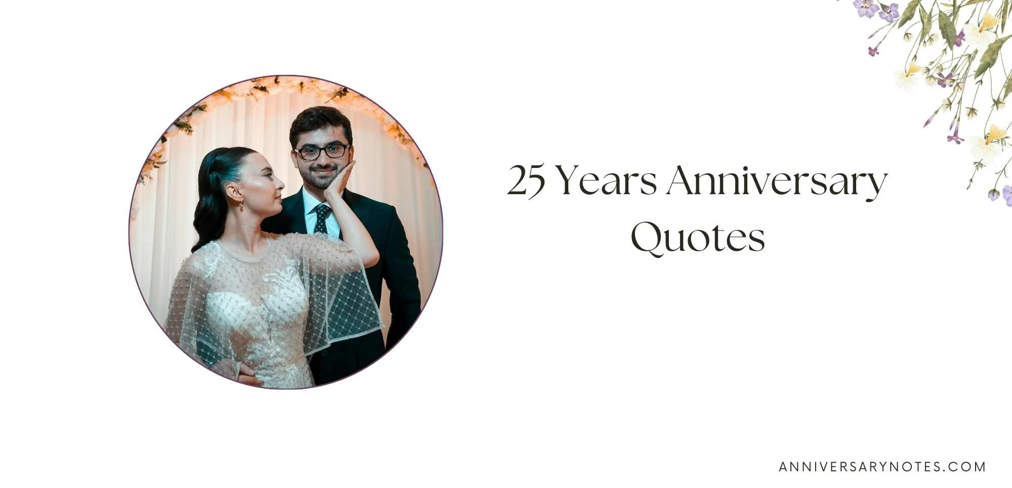 25 Years Anniversary Quotes