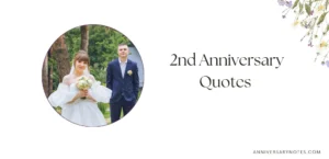 2nd Anniversary Quotes 