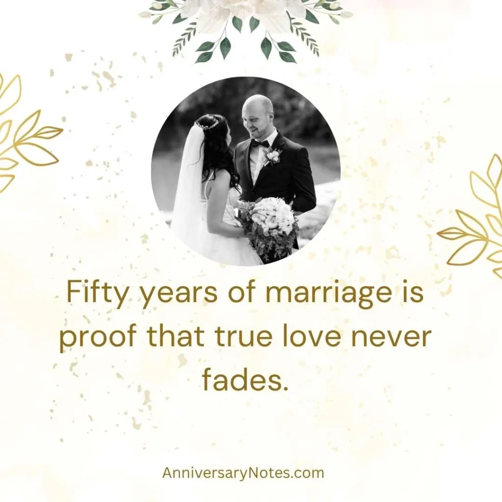 50th Marriage Anniversary Quotes for Parents