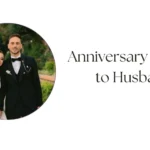 Anniversary Quotes to Husband