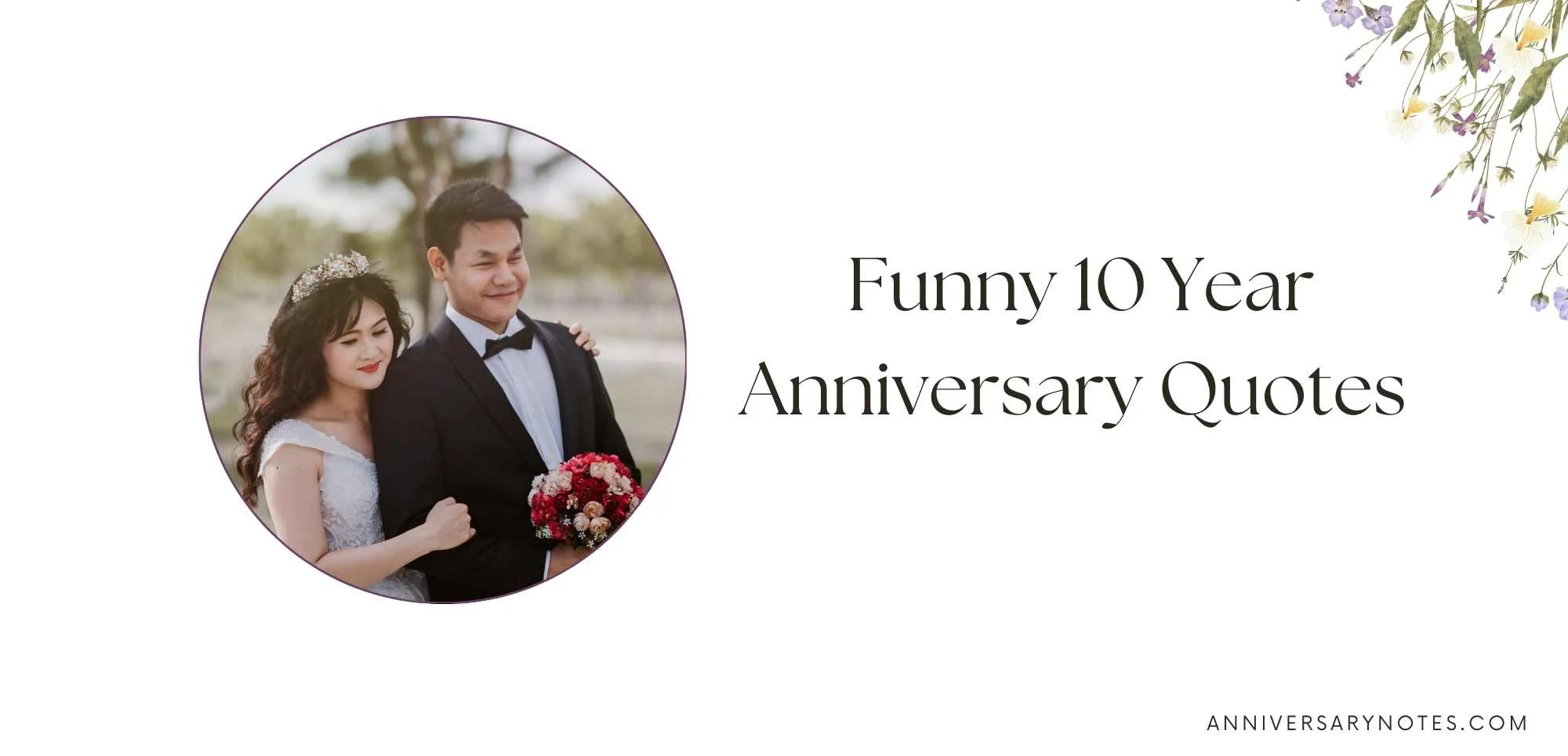 Funny 10 Year Anniversary Quotes 