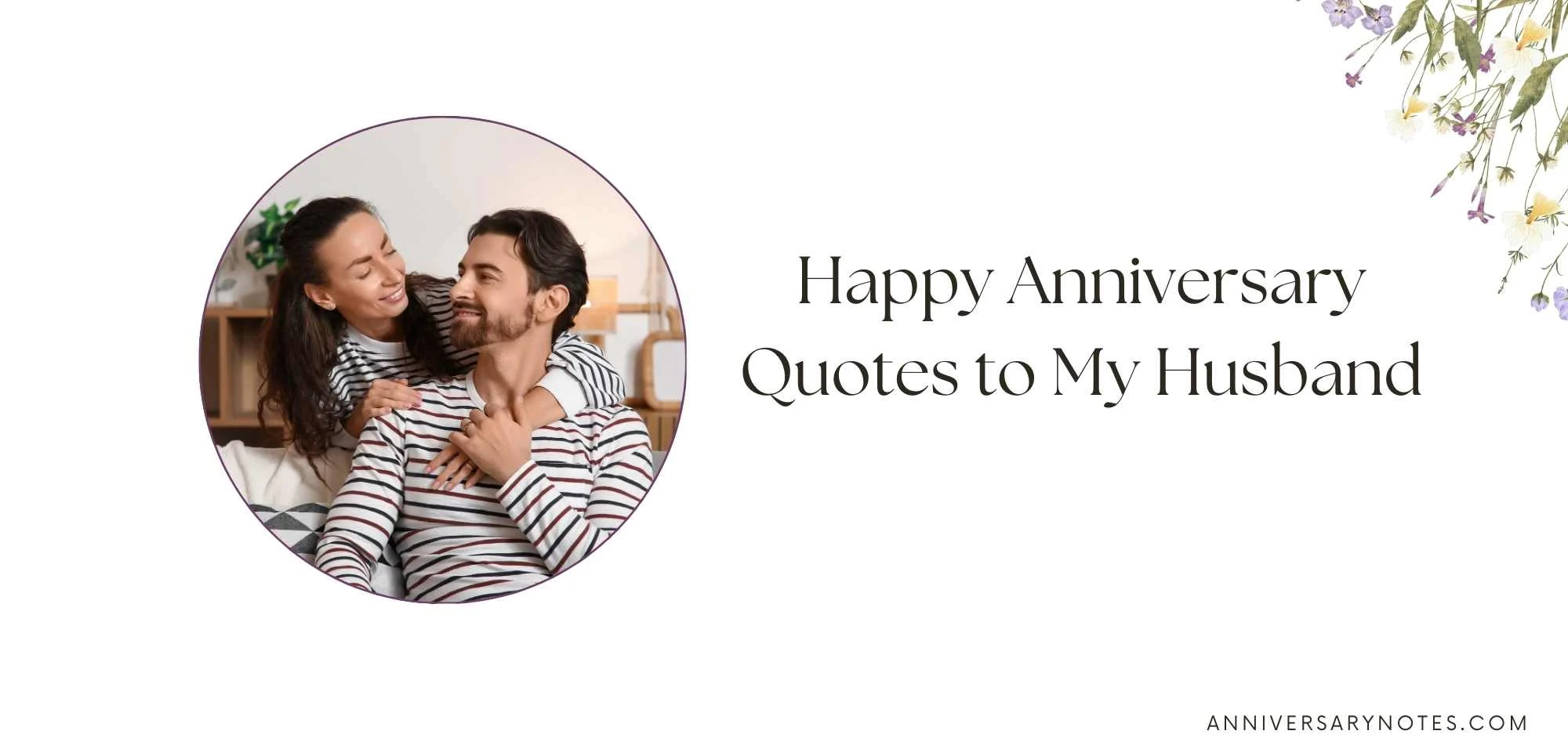 Happy Anniversary Quotes to My Husband