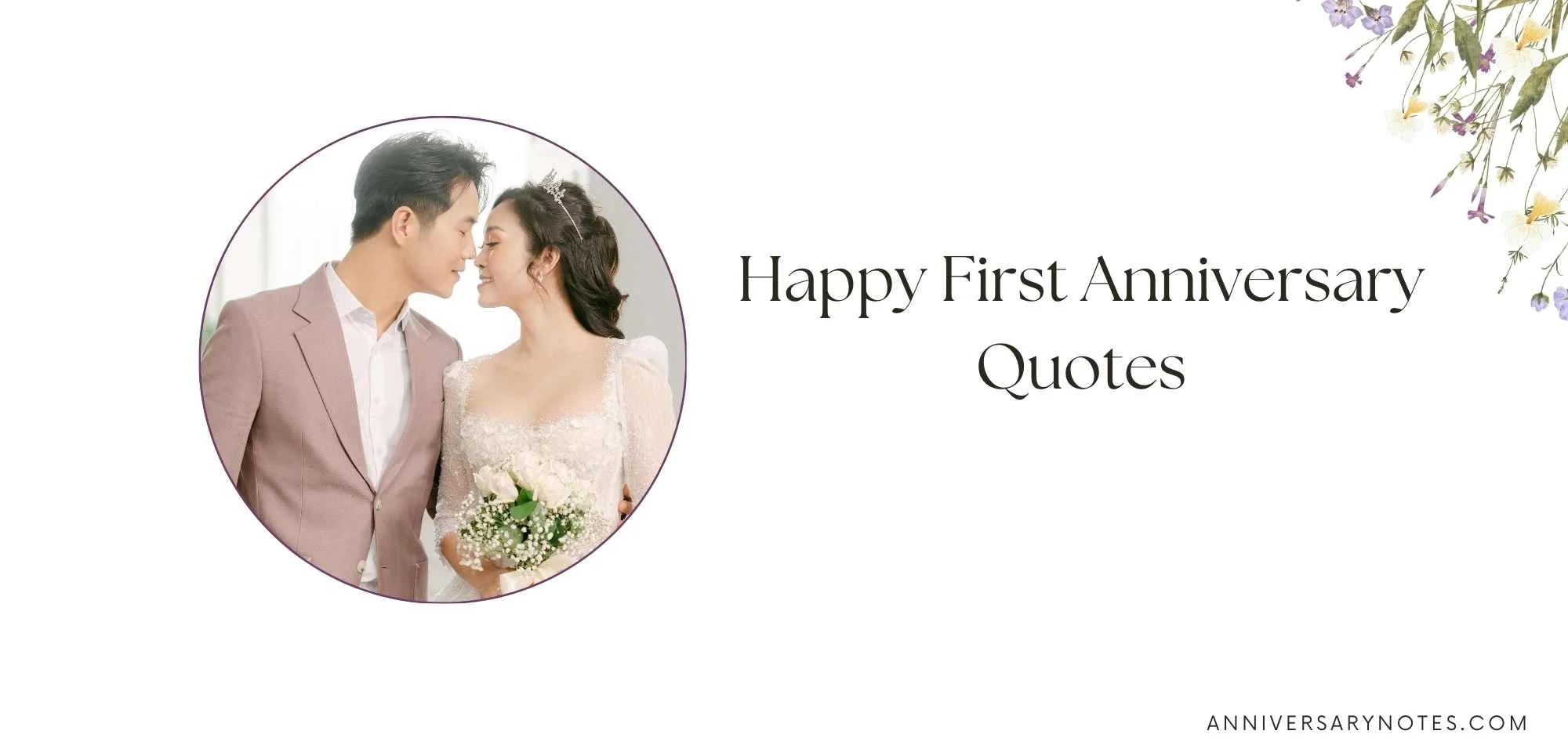Happy First Anniversary Quotes