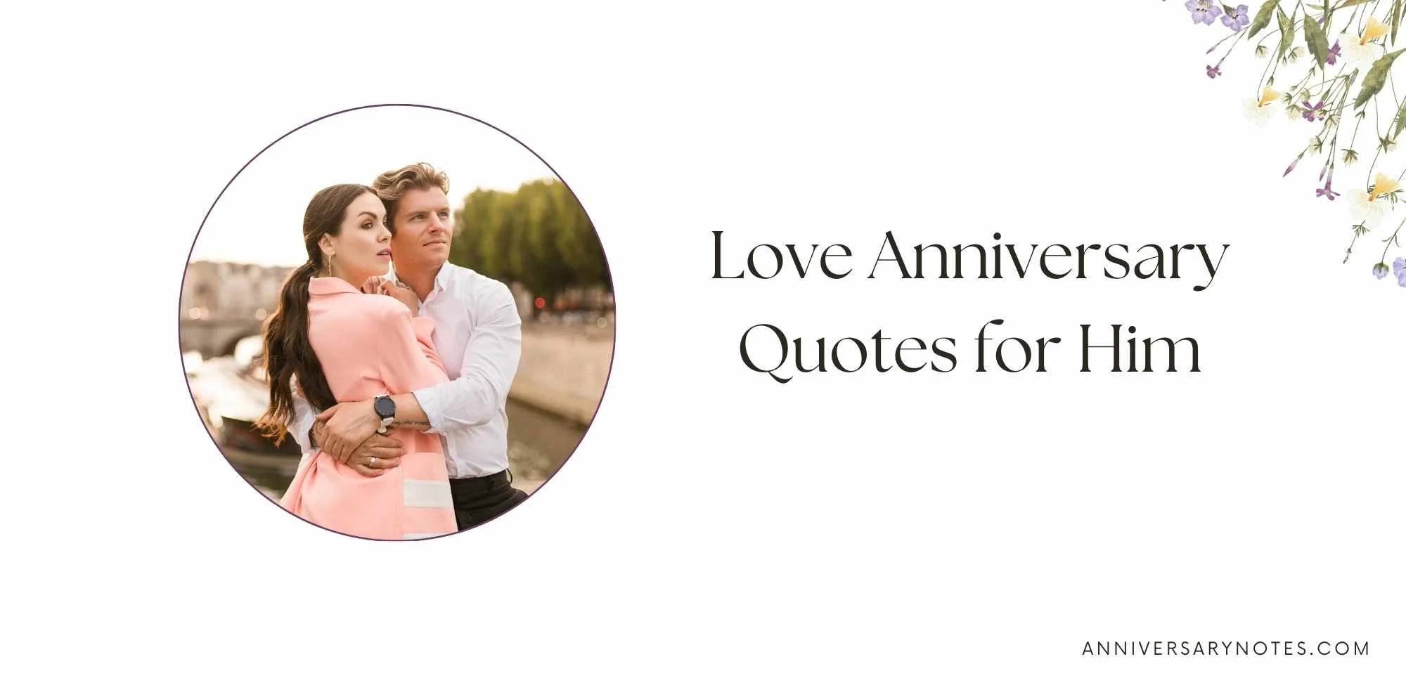 Love Anniversary Quotes for Him