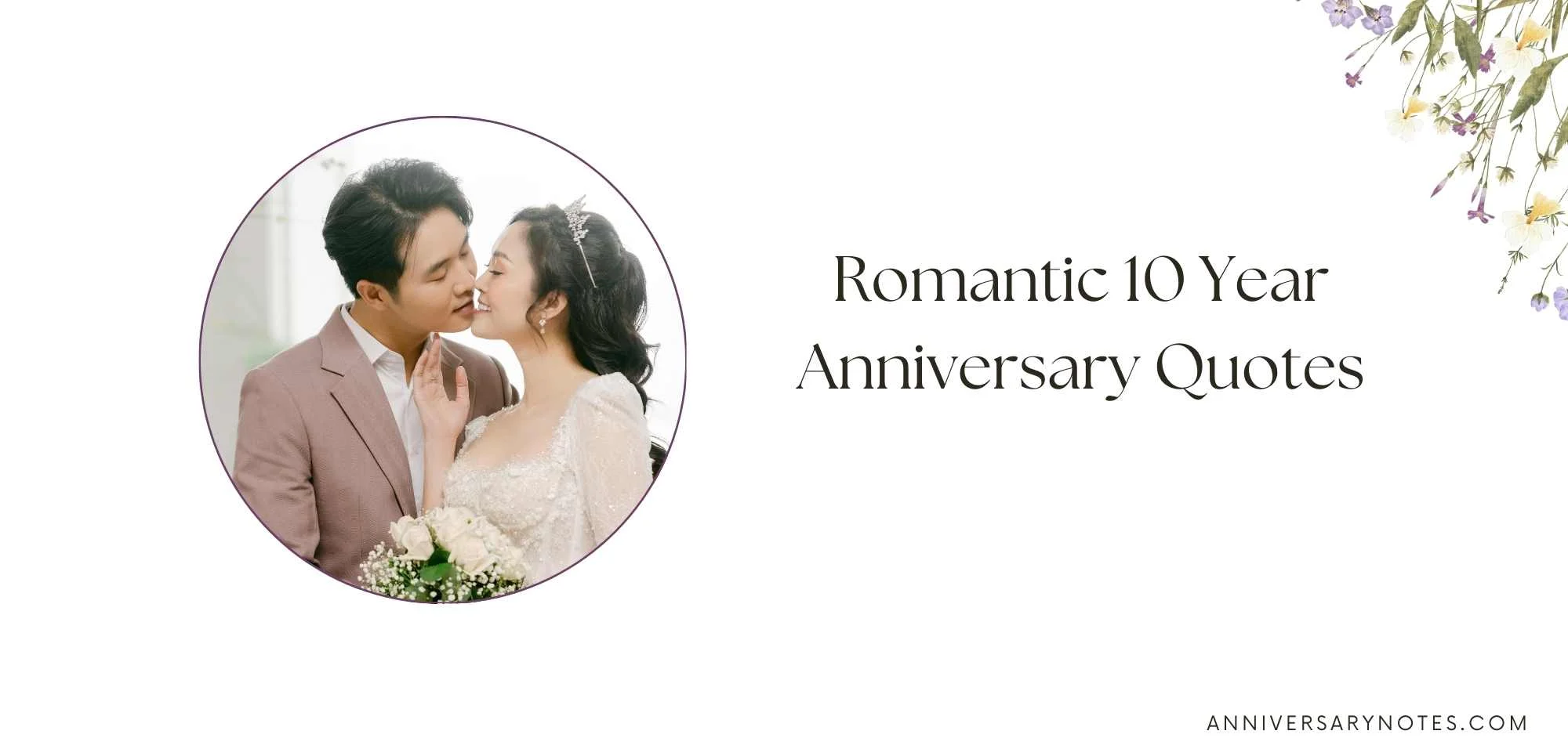 Romantic 10 Year Anniversary Quotes