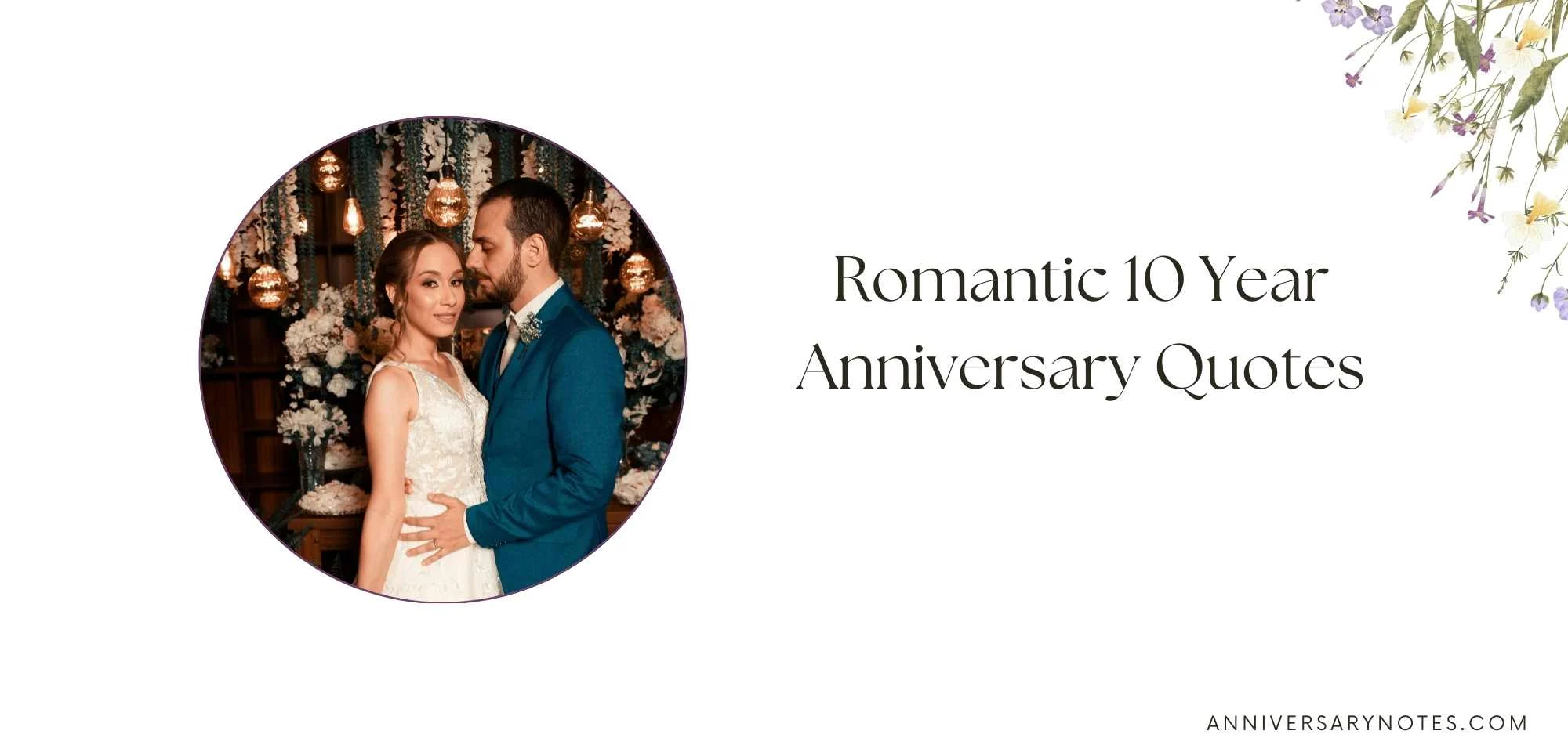 Romantic 10 Year Anniversary Quotes