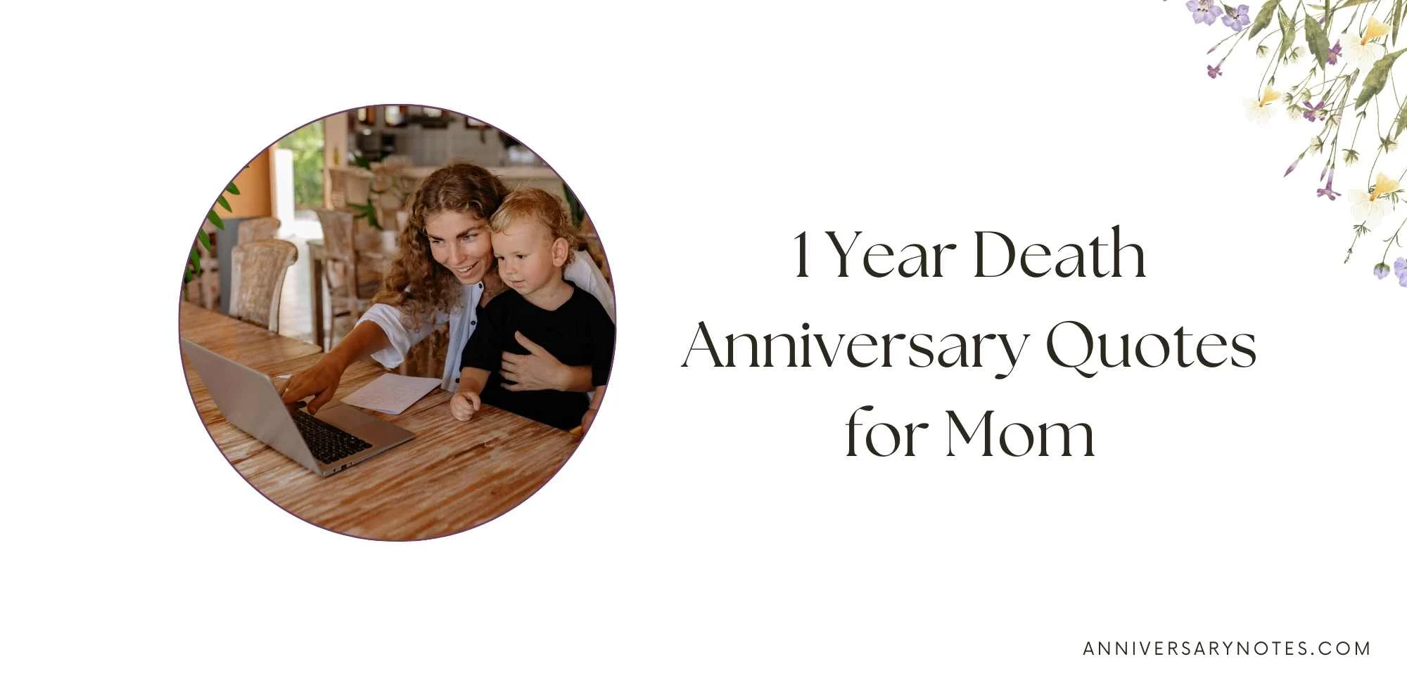 1 Year Death Anniversary Quotes for Mom