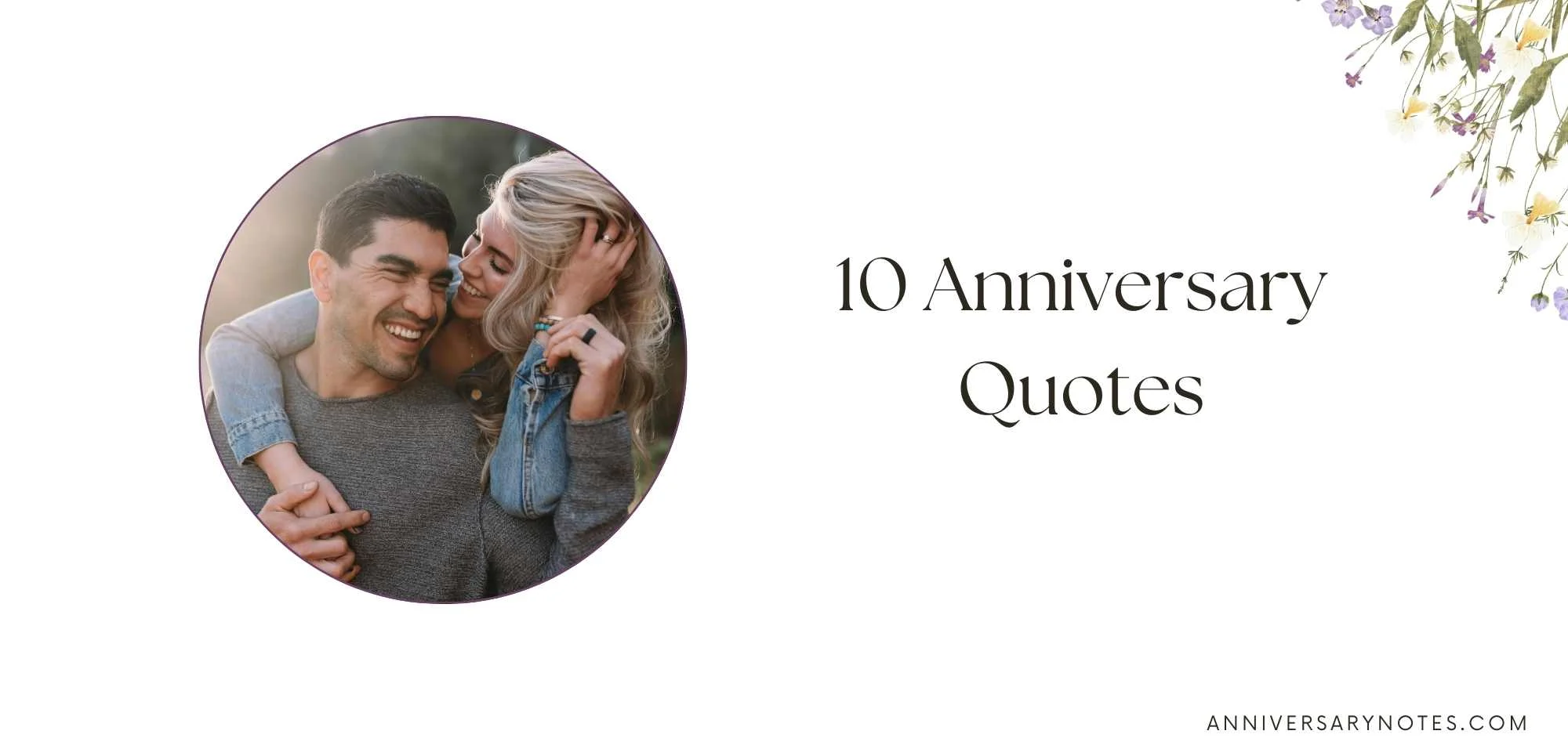 10 Anniversary Quotes