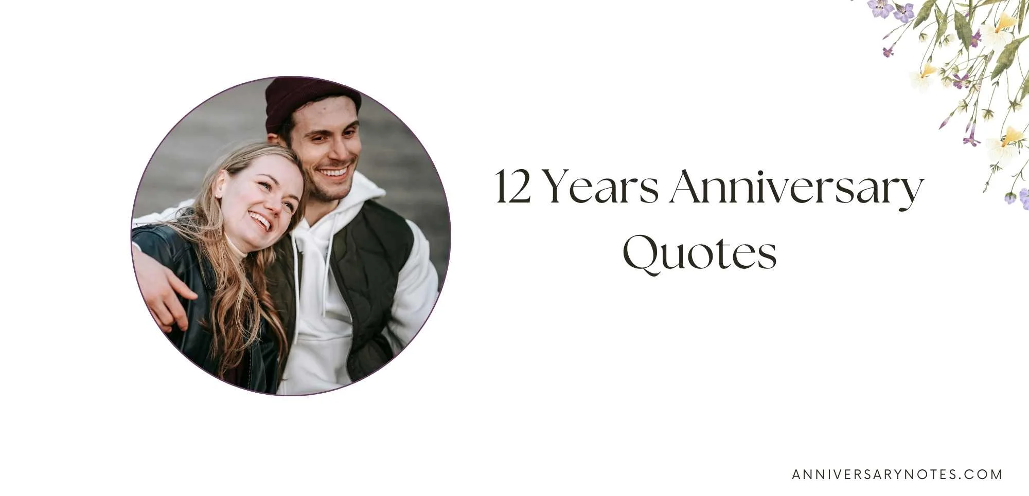12 Years Anniversary Quotes  