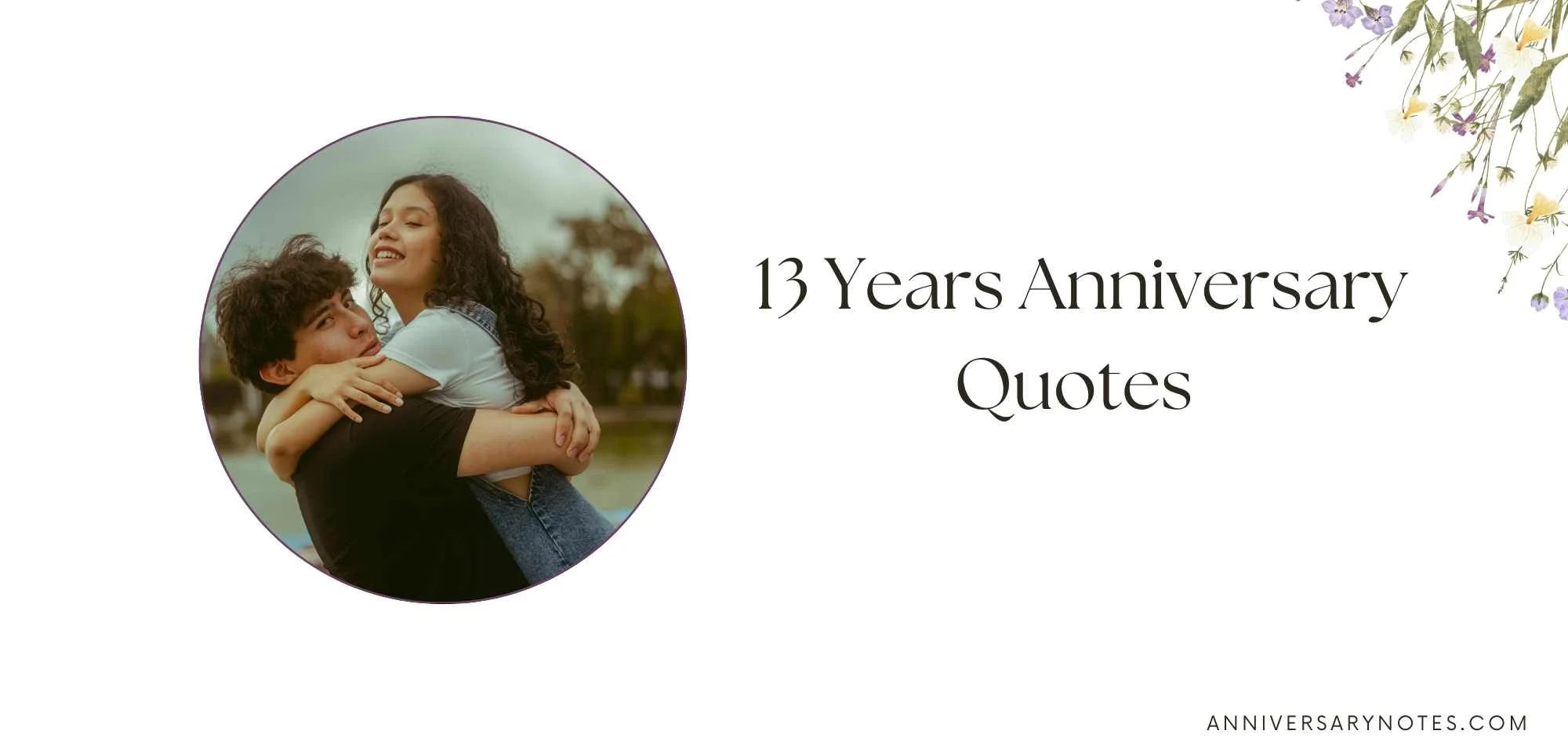 13 Years Anniversary Quotes 