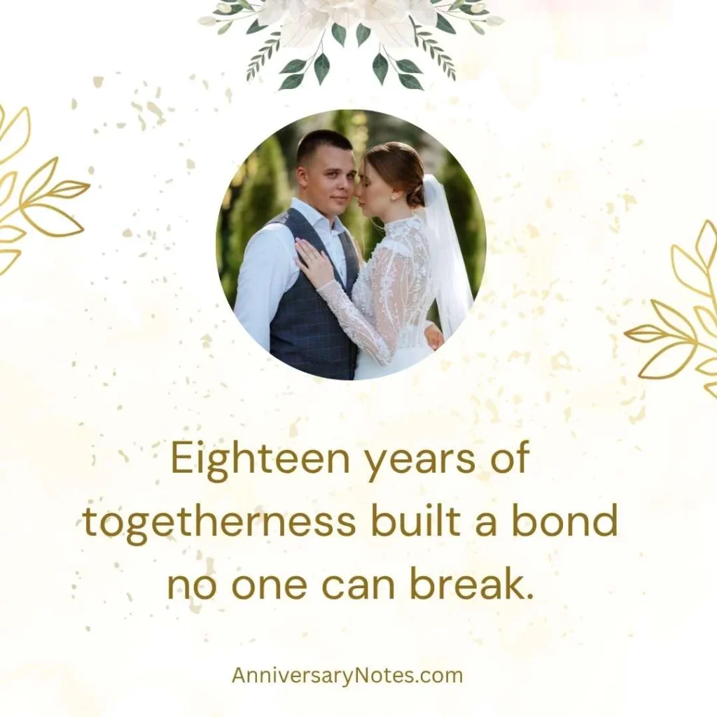 18 Years of Togetherness