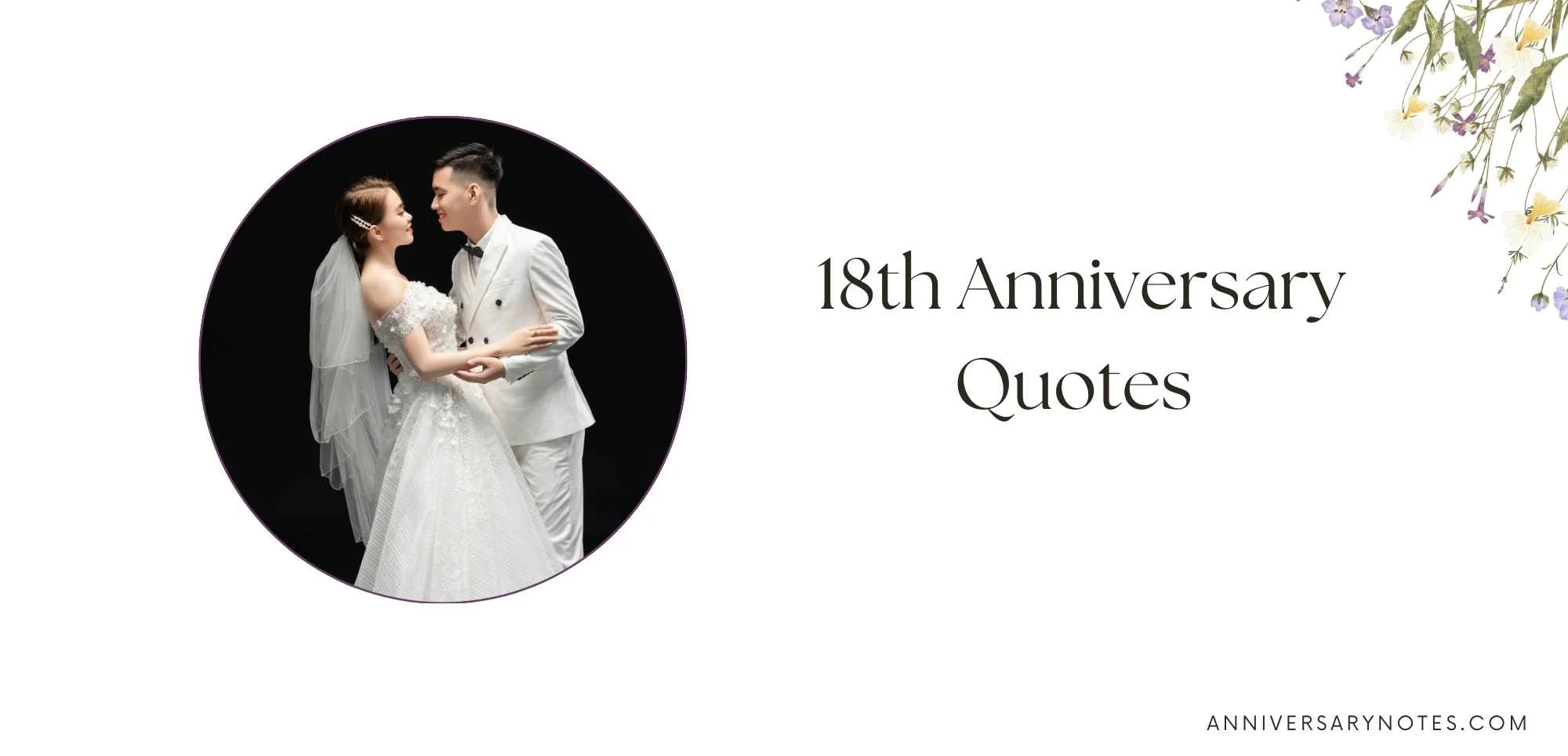 18th Anniversary Quotes 