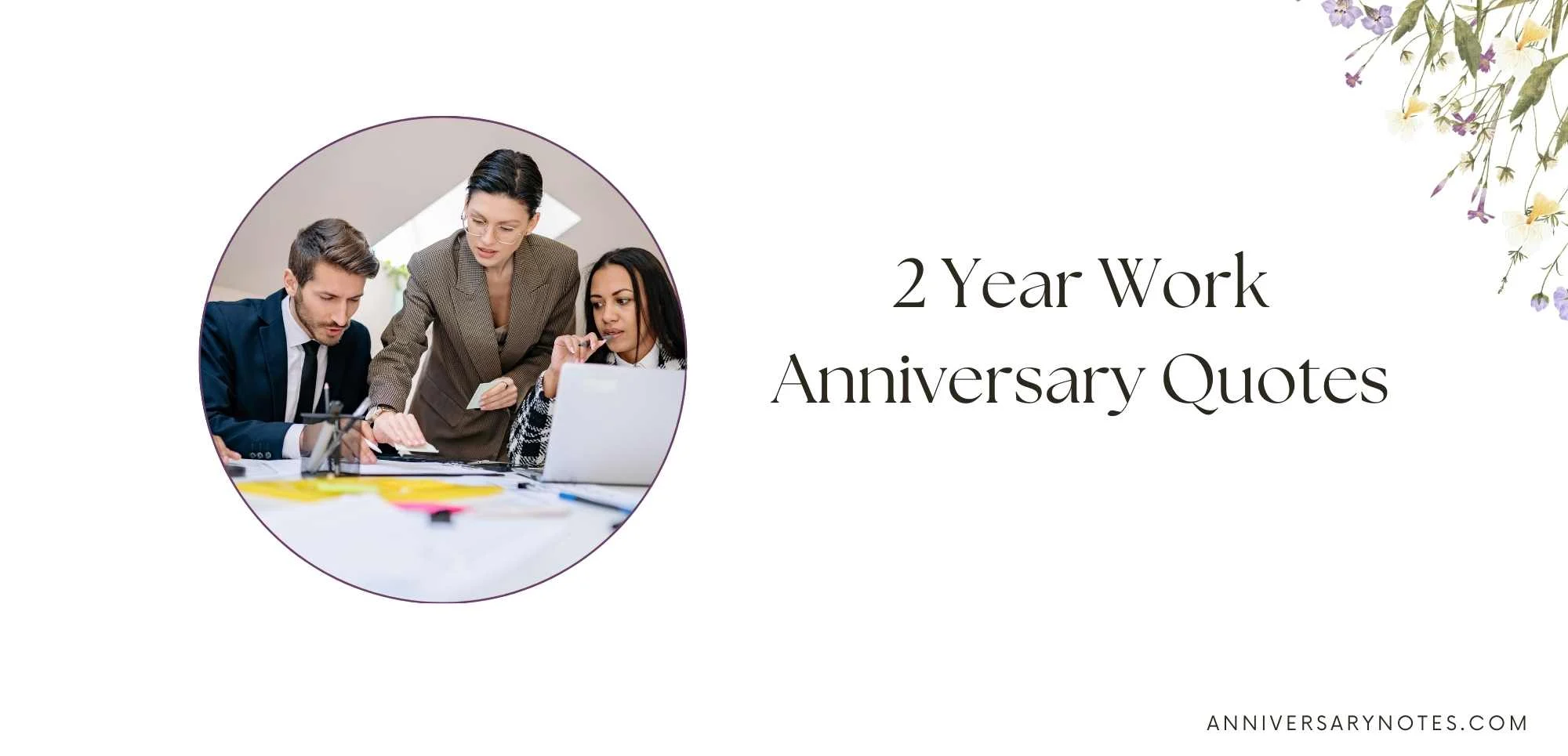 2 Year Work Anniversary Quotes