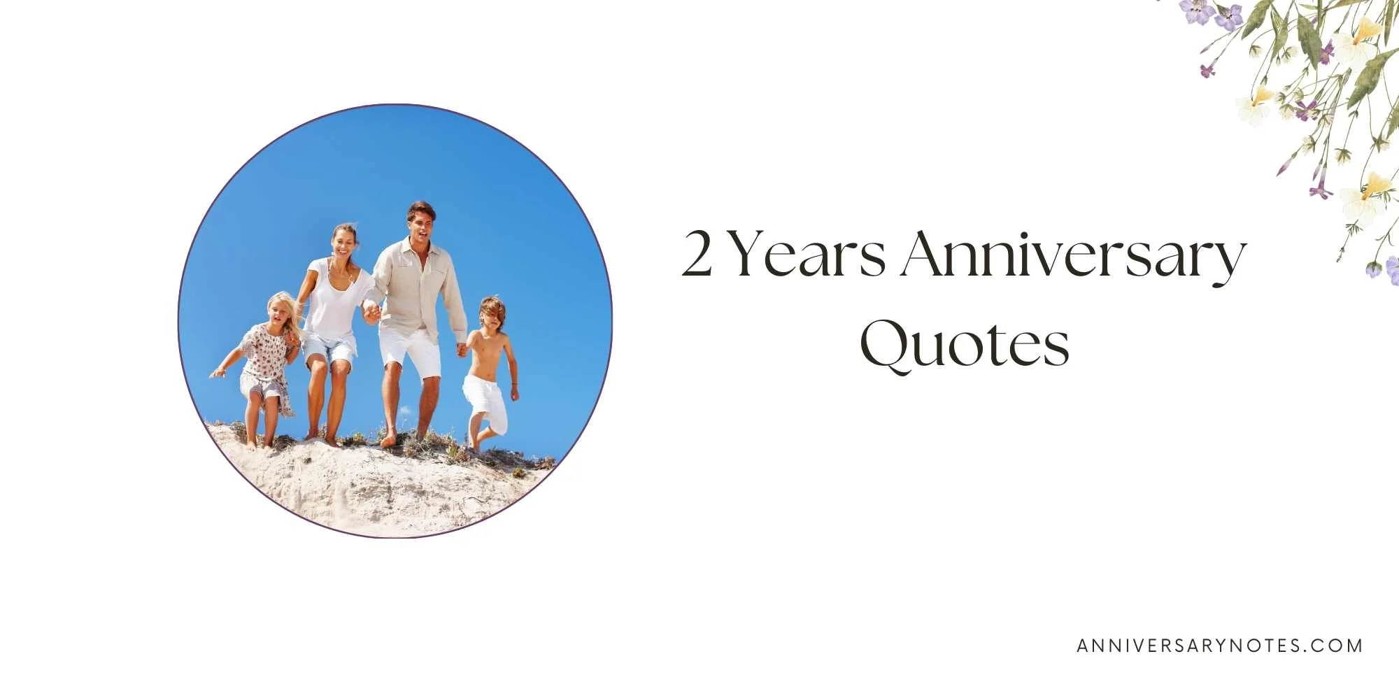 2 Years Anniversary Quotes