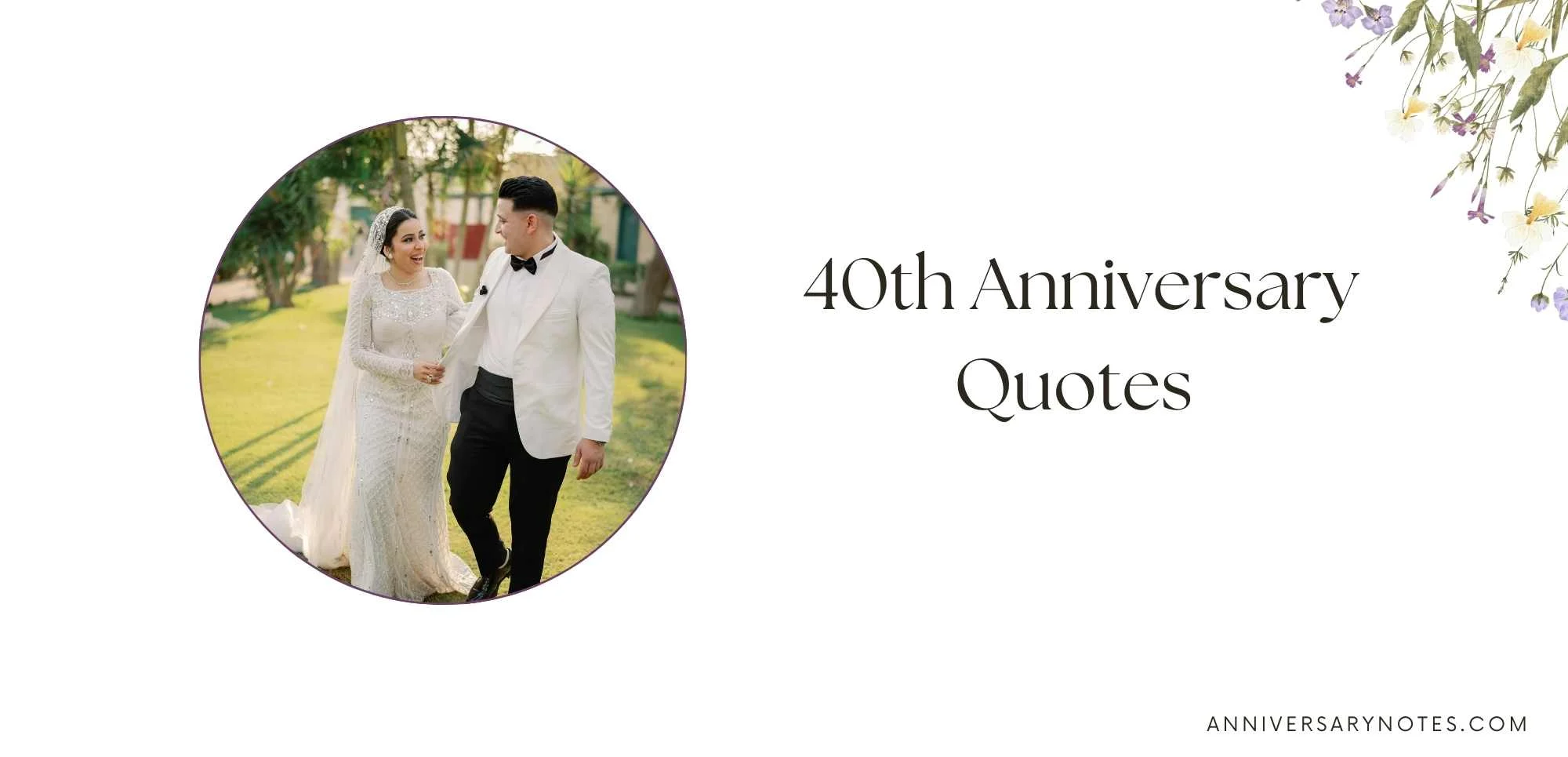 40th Anniversary Quotes
