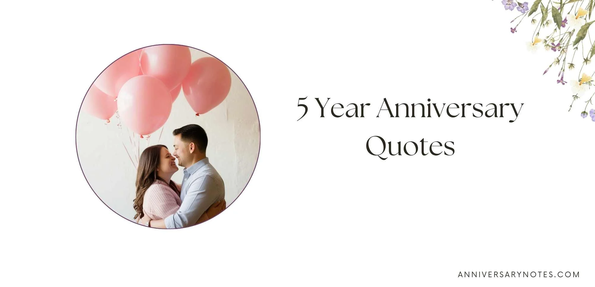 5 Year Anniversary Quotes