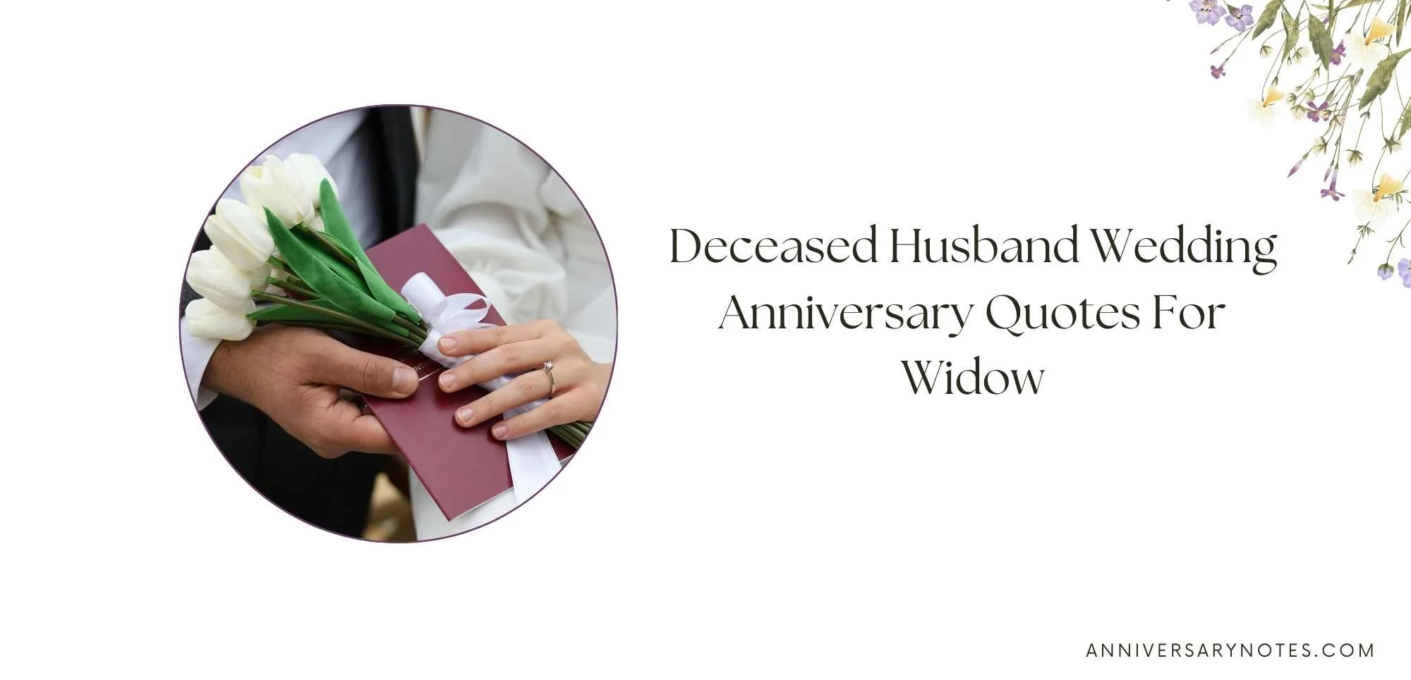Deceased Husband Wedding Anniversary Quotes For Widow