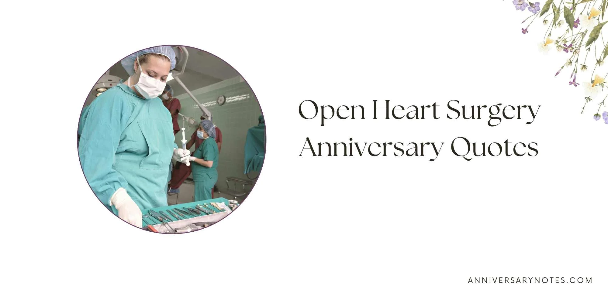 Open Heart Surgery Anniversary Quotes