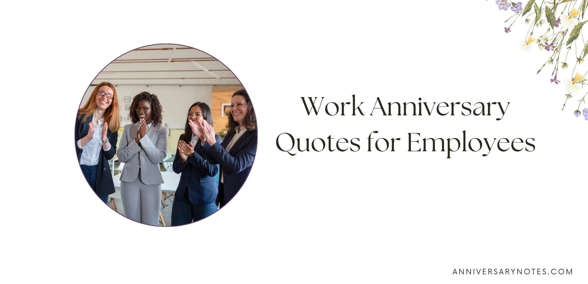 Work Anniversary Quotes for Employees
