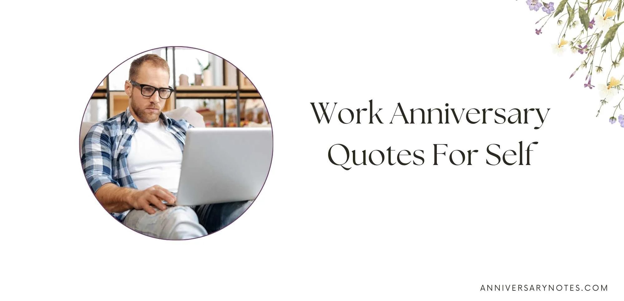 Work Anniversary Quotes For Self