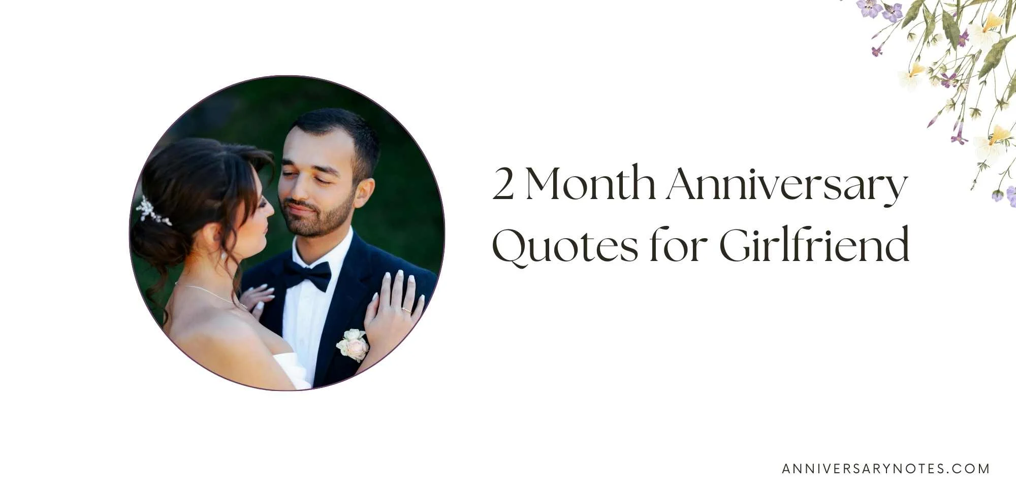 2 Month Anniversary Quotes for Girlfriend