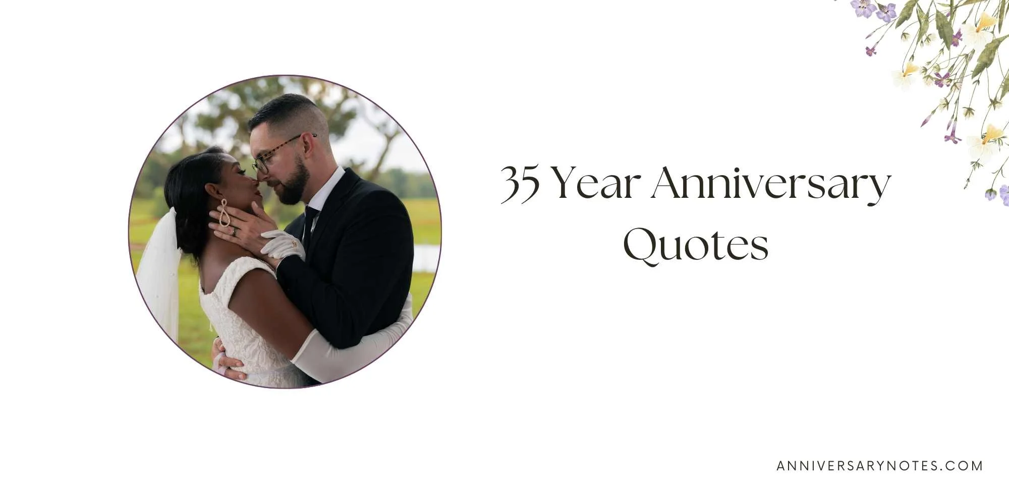 35 Year Anniversary Quotes