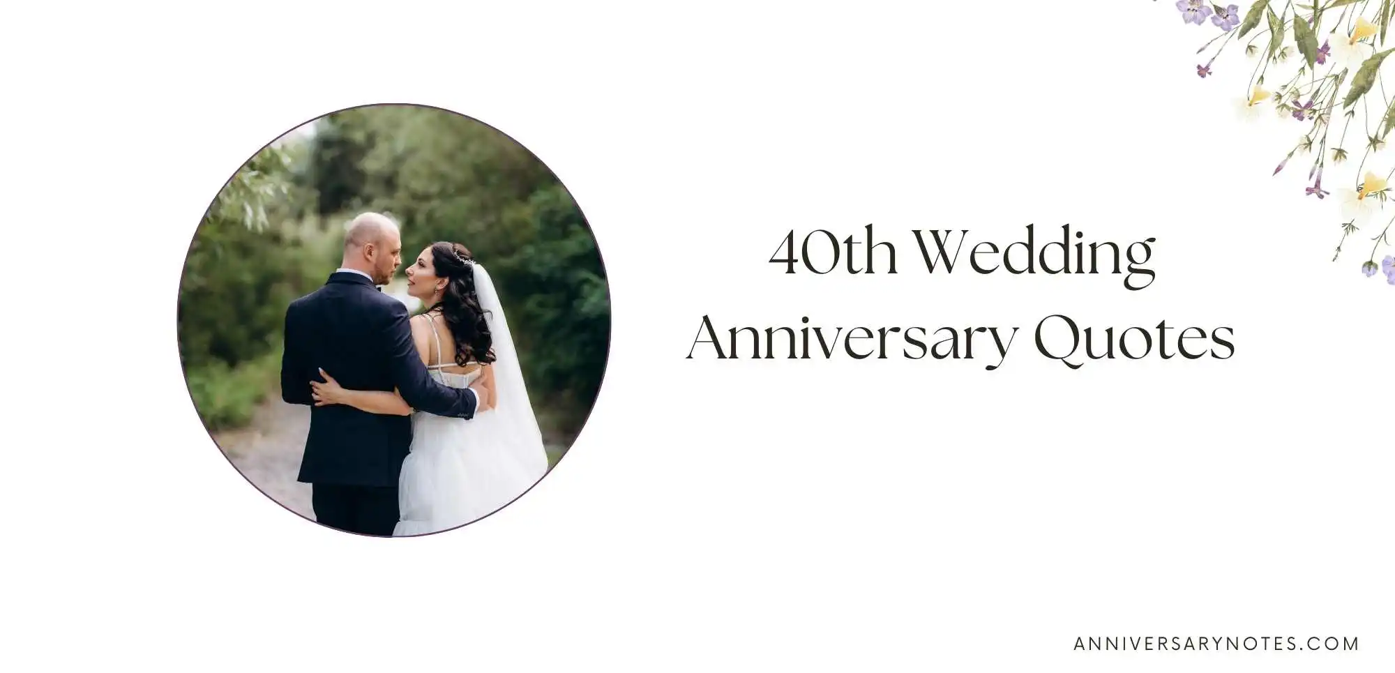 40th Wedding Anniversary Quotes