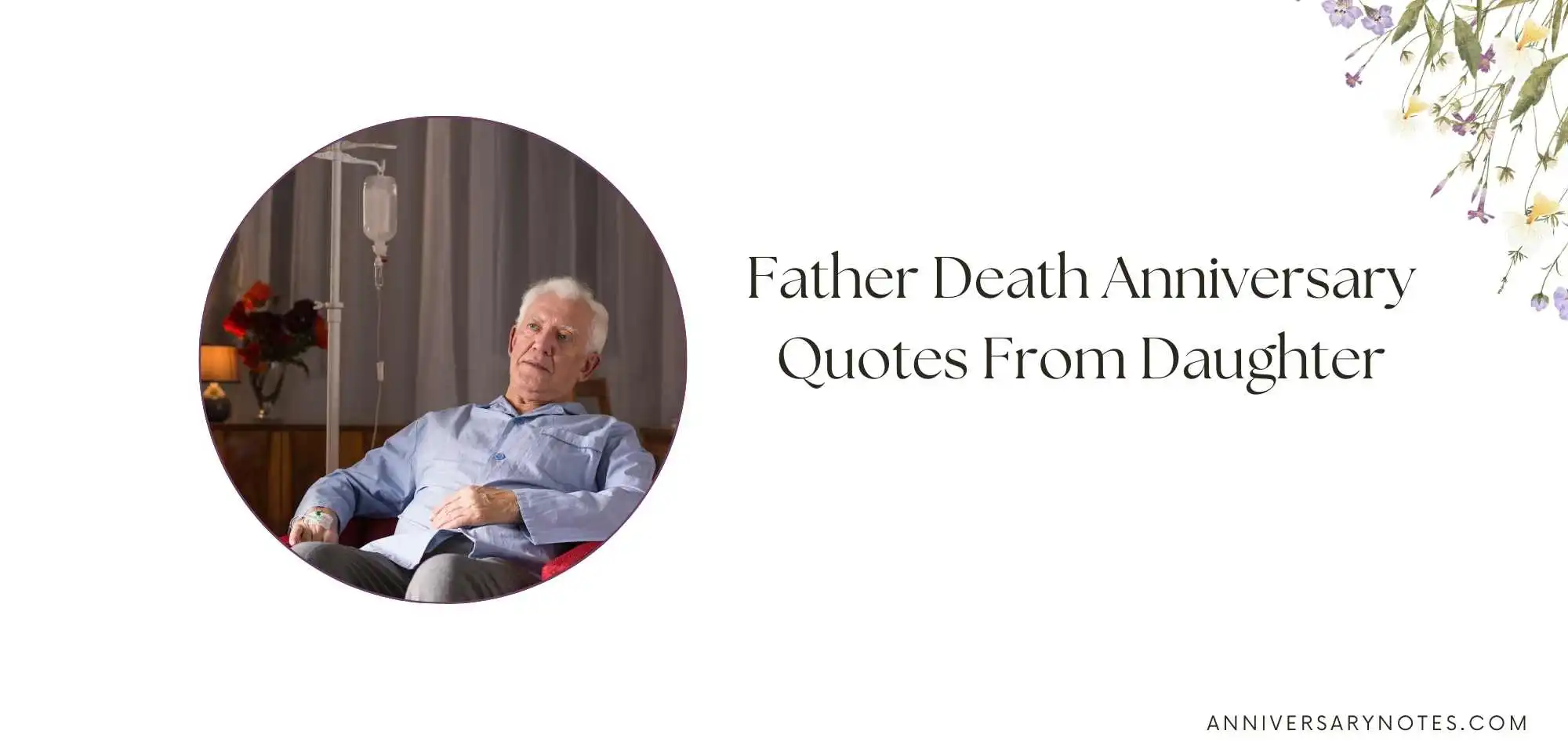 Father Death Anniversary Quotes From Daughter