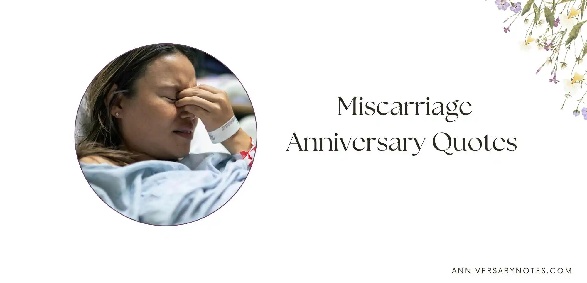 Miscarriage Anniversary Quotes 