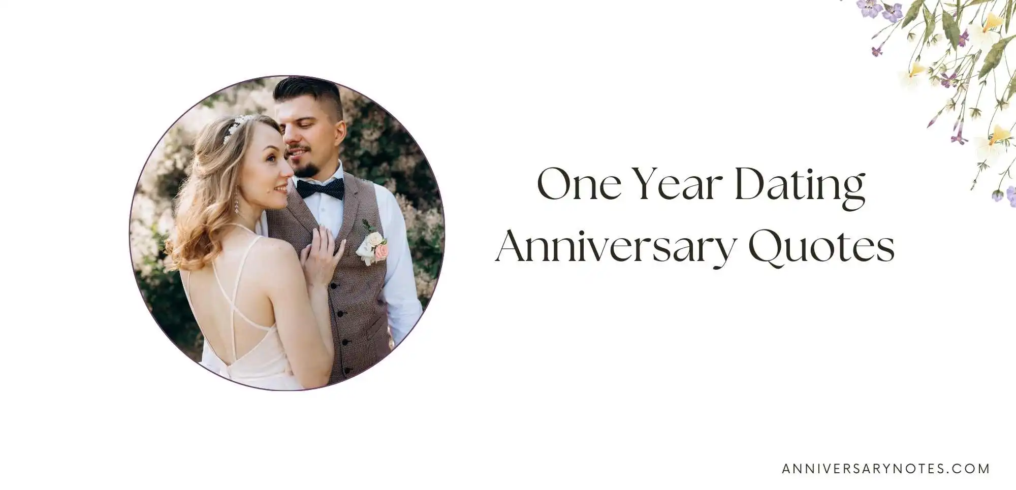 One Year Dating Anniversary Quotes 